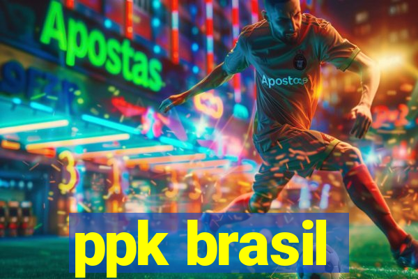 ppk brasil